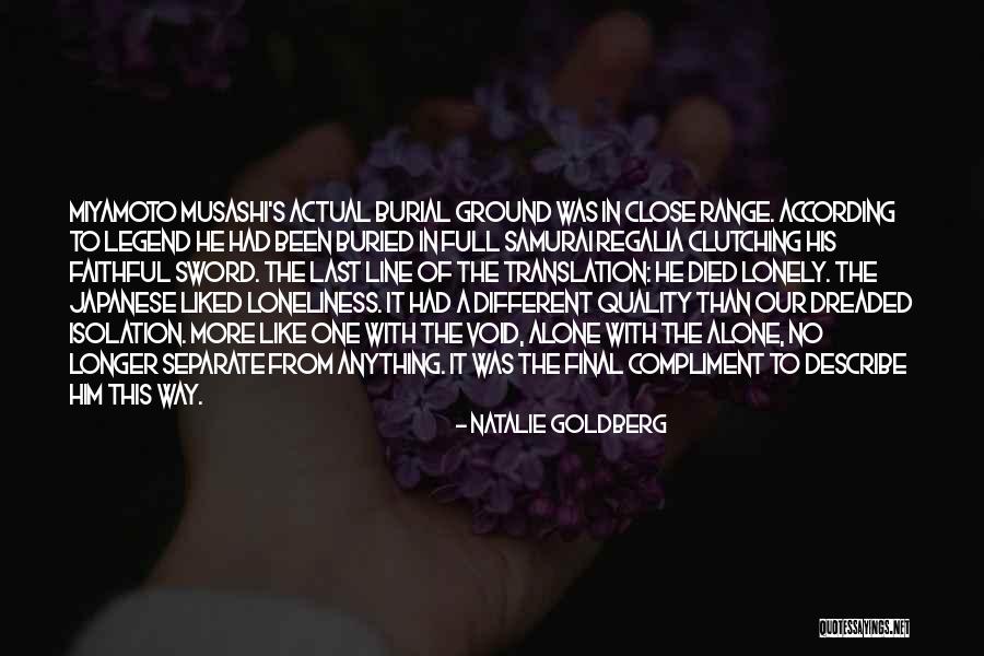 Regalia I Quotes By Natalie Goldberg Regalia I Quotes By Natalie Goldberg