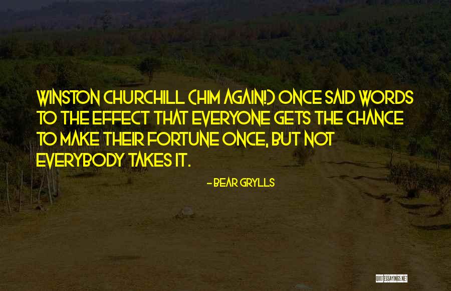 Regaling Dictionary Quotes By Bear Grylls Regaling Dictionary Quotes By Bear Grylls