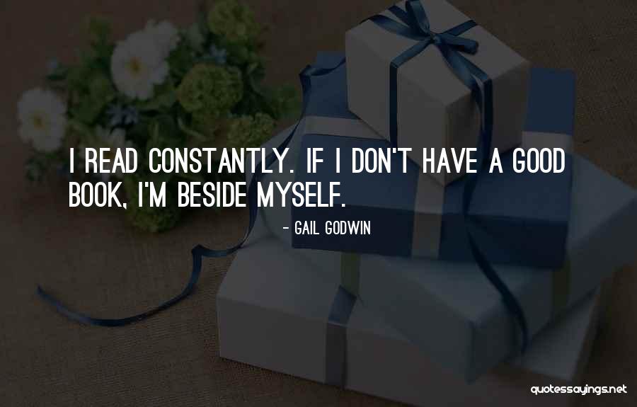 Regally Dressing Quotes By Gail Godwin Regally Dressing Quotes By Gail Godwin