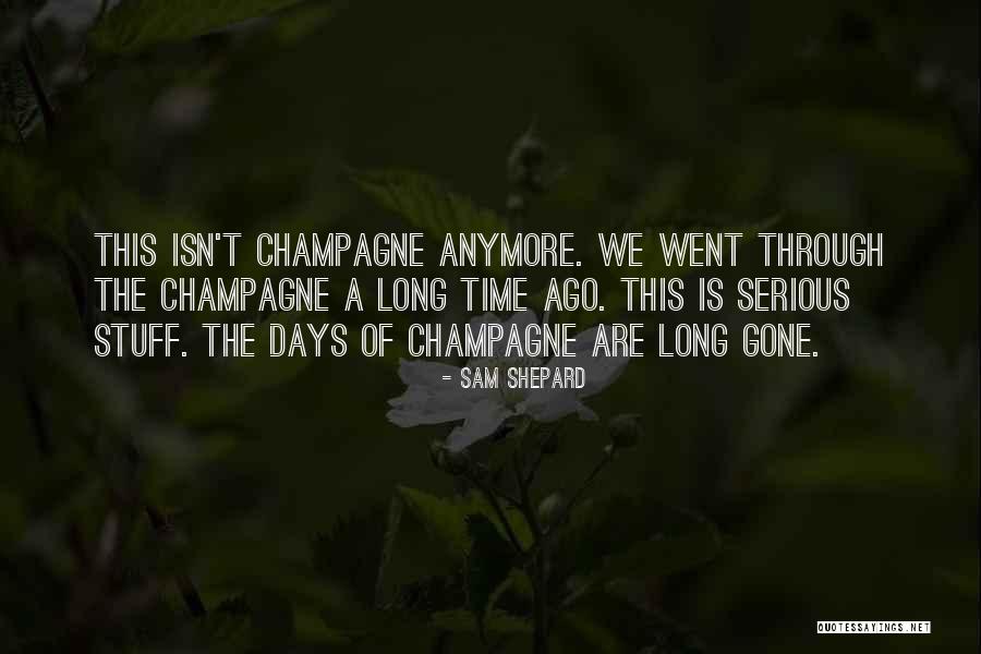 Regalos Ra Novia Quotes By Sam Shepard Regalos Ra Novia Quotes By Sam Shepard