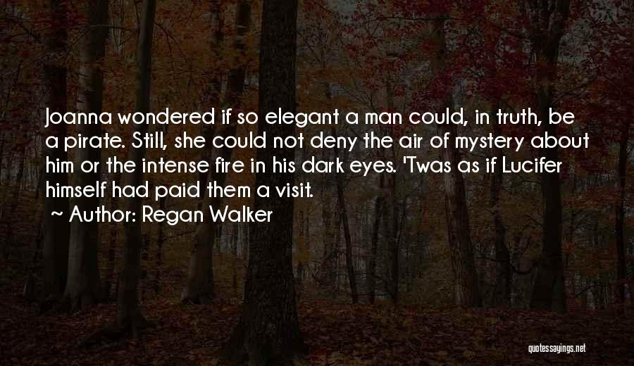 Regan Walker Quotes 1192140