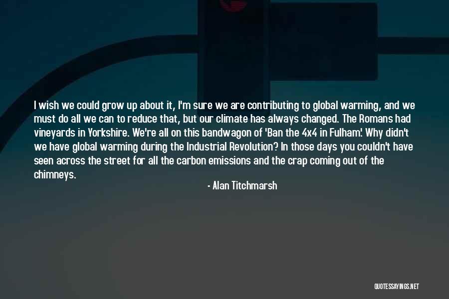Reganaron Quotes By Alan Titchmarsh Reganaron Quotes By Alan Titchmarsh