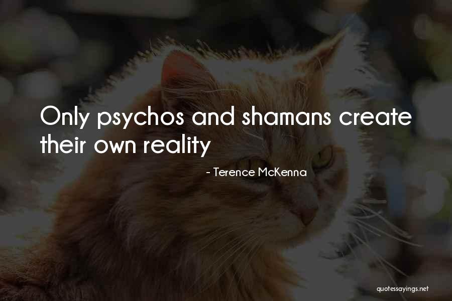 Reganaron Quotes By Terence McKenna Reganaron Quotes By Terence McKenna