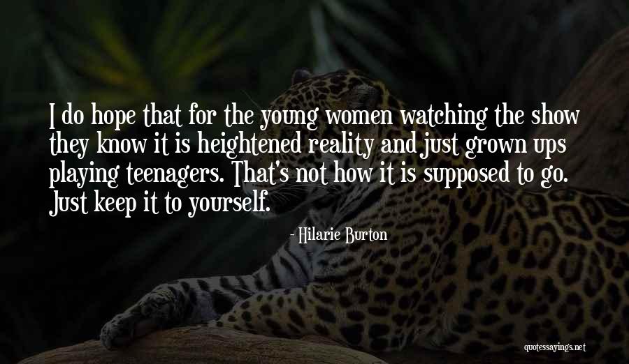 Regans Quotes By Hilarie Burton Regans Quotes By Hilarie Burton