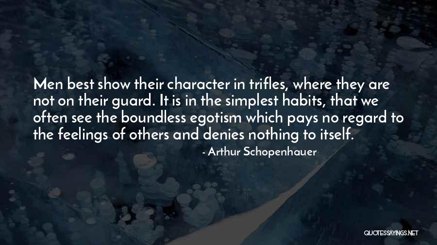 Regard For Others Feelings Quotes By Arthur Schopenhauer Regard For Others Feelings Quotes By Arthur Schopenhauer