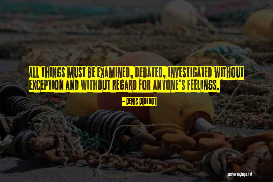 Regard For Others Feelings Quotes By Denis Diderot Regard For Others Feelings Quotes By Denis Diderot