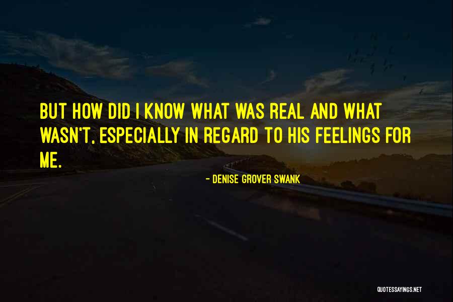 Regard For Others Feelings Quotes By Denise Grover Swank Regard For Others Feelings Quotes By Denise Grover Swank