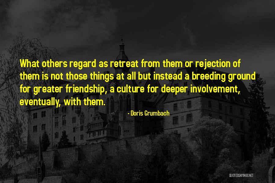 Regard For Others Quotes By Doris Grumbach