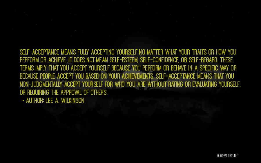 Regard For Others Quotes By Lee A. Wilkinson