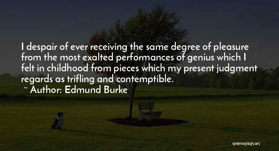 Regards Quotes By Edmund Burke