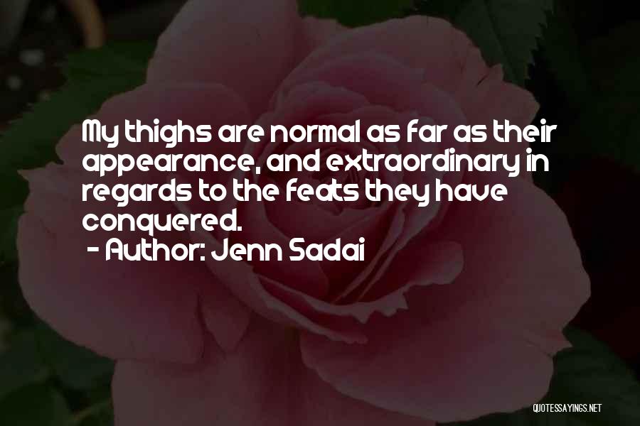 Regards Quotes By Jenn Sadai