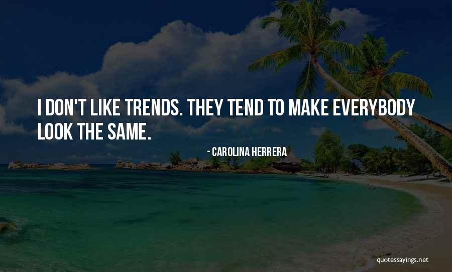 Regardt Lourens Quotes By Carolina Herrera Regardt Lourens Quotes By Carolina Herrera