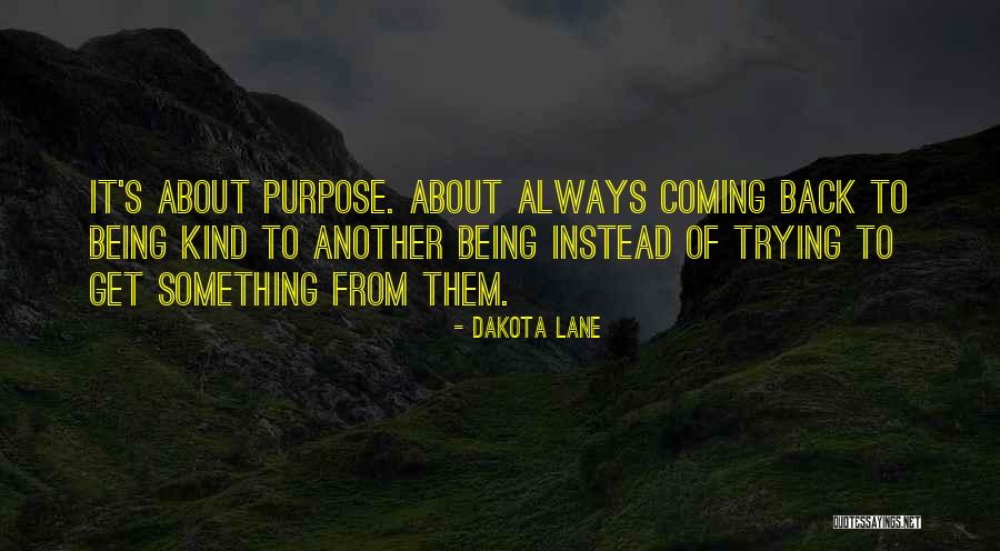 Regasit O Quotes By Dakota Lane Regasit O Quotes By Dakota Lane