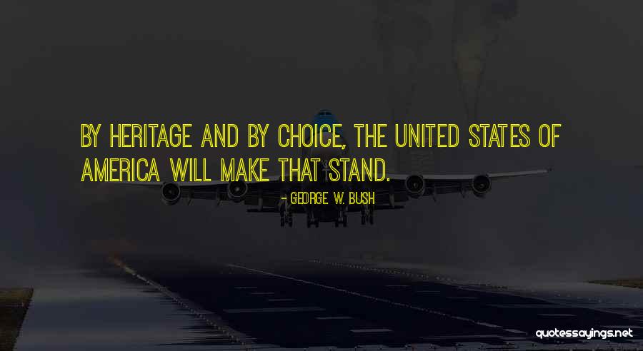 Regathering Quotes By George W. Bush Regathering Quotes By George W. Bush