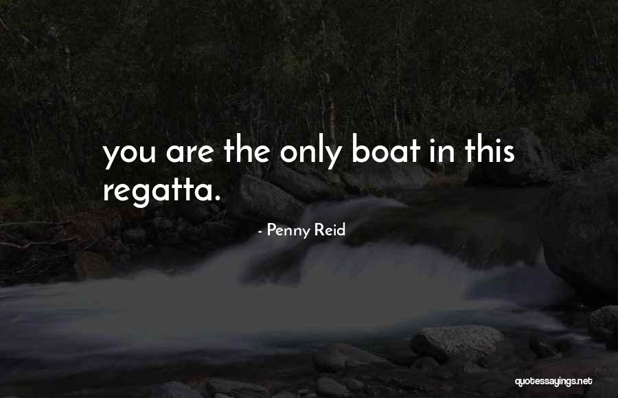 Regatta Quotes By Penny Reid Regatta Quotes By Penny Reid