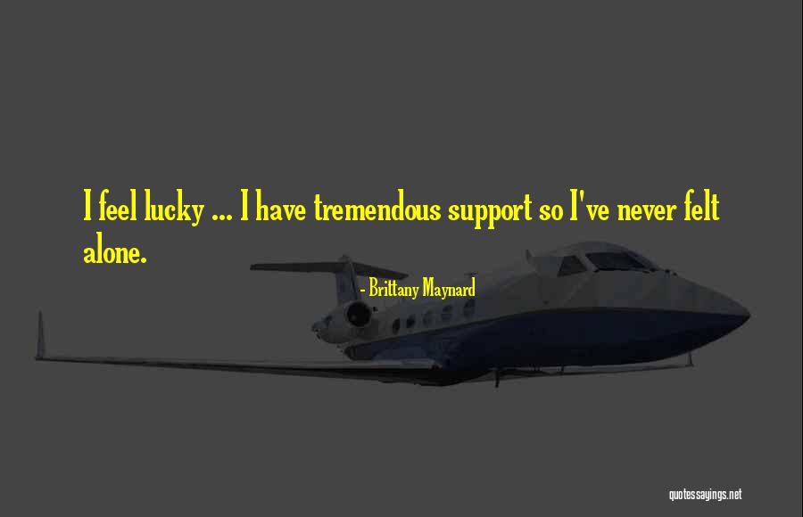 Regele Carol Quotes By Brittany Maynard Regele Carol Quotes By Brittany Maynard