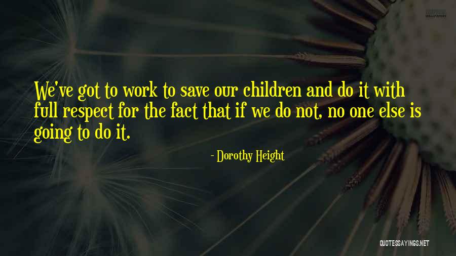 Regelence Quotes By Dorothy Height Regelence Quotes By Dorothy Height
