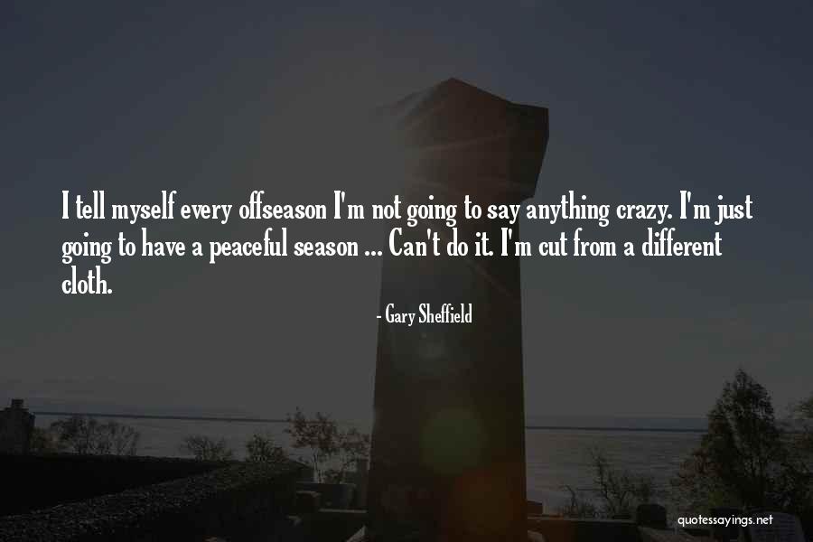 Regenboog Quotes By Gary Sheffield Regenboog Quotes By Gary Sheffield
