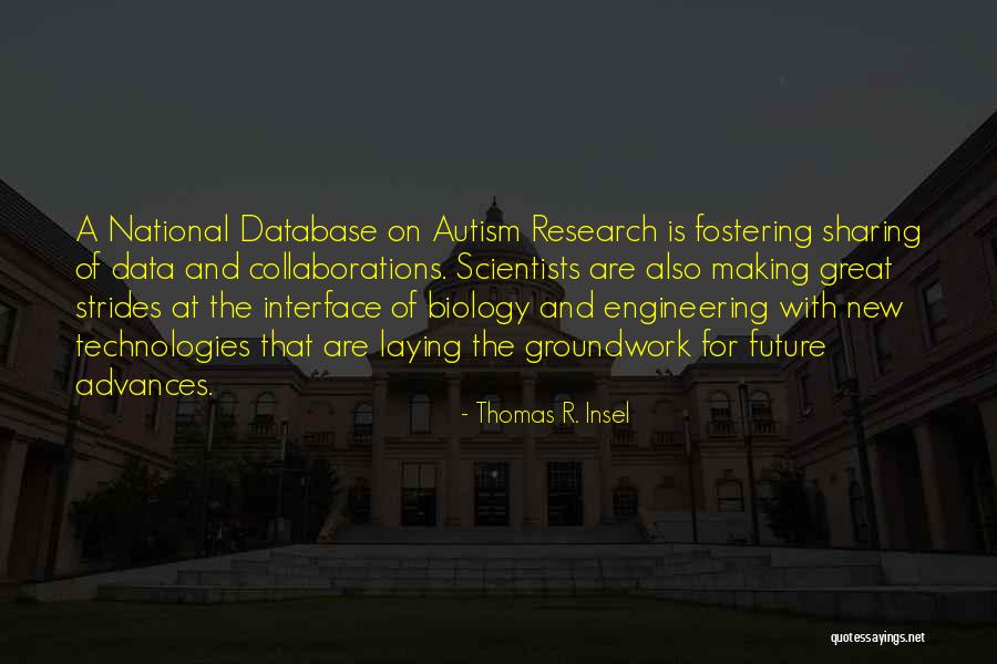 Regencia Quotes By Thomas R. Insel Regencia Quotes By Thomas R. Insel