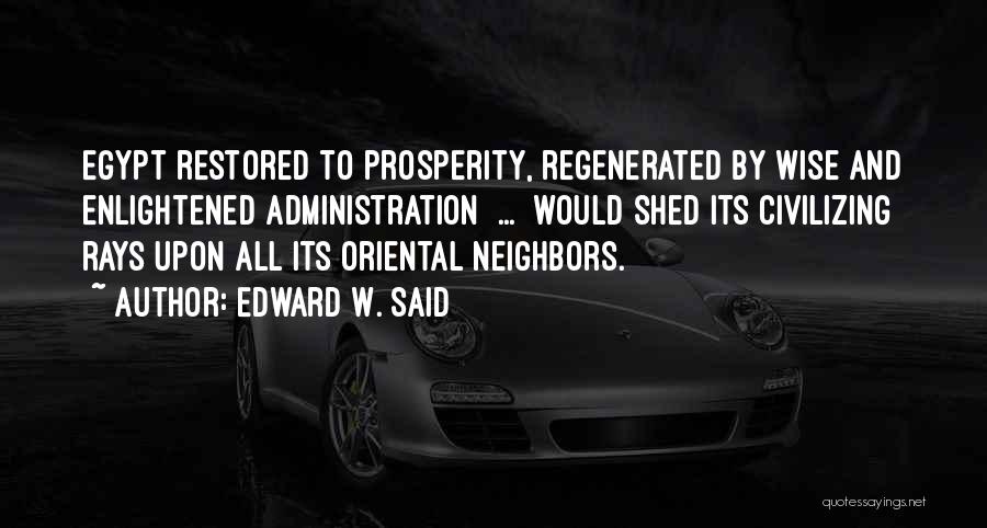 Regenerated Quotes By Edward W. Said