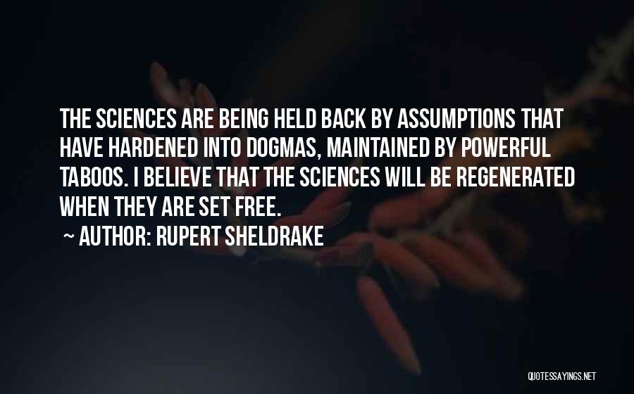 Regenerated Quotes By Rupert Sheldrake