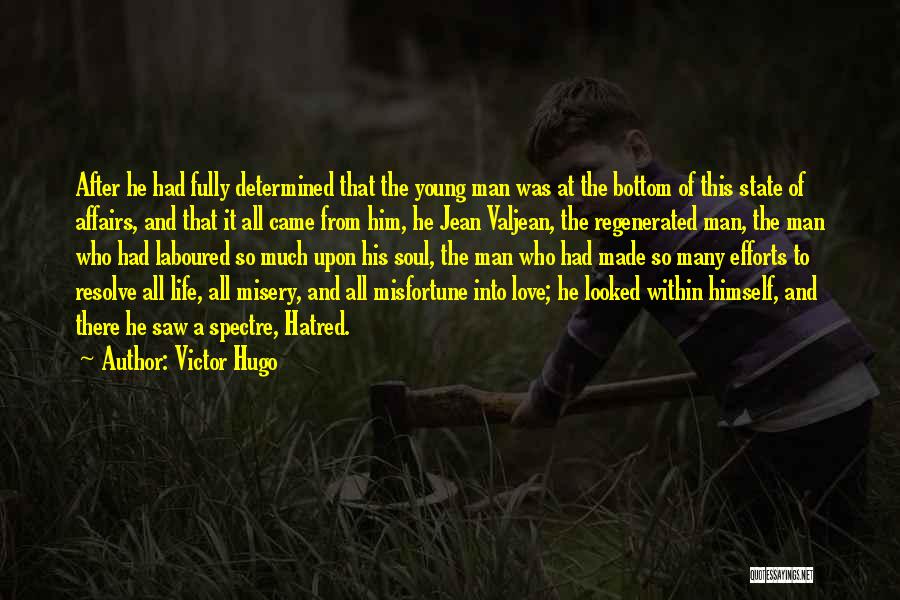 Regenerated Quotes By Victor Hugo