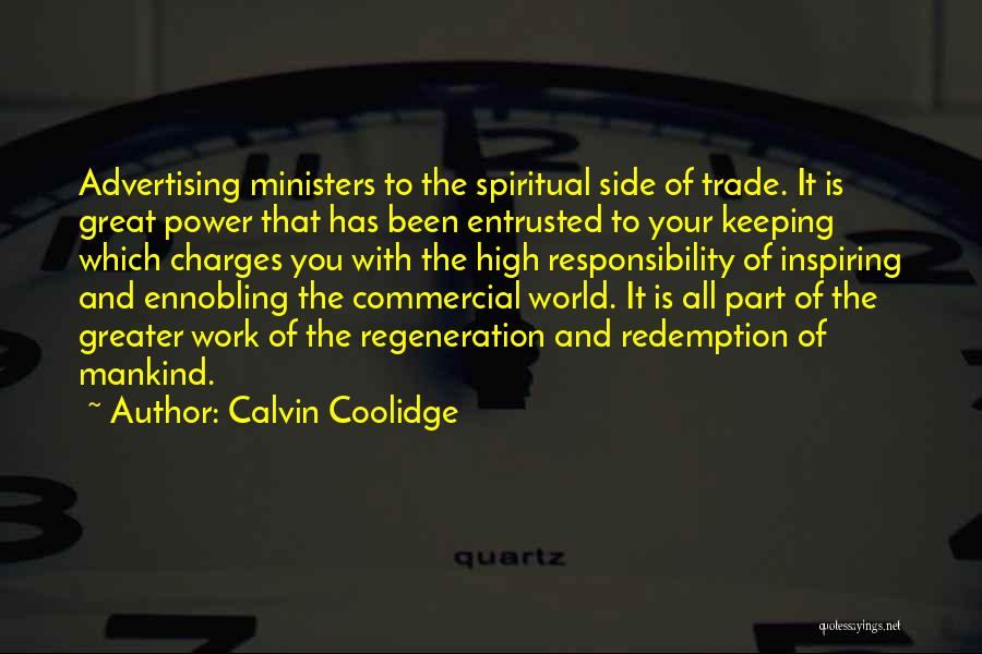 Regeneration Quotes By Calvin Coolidge