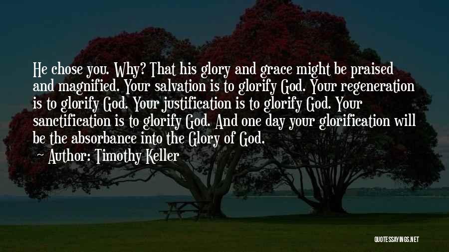 Regeneration Quotes By Timothy Keller