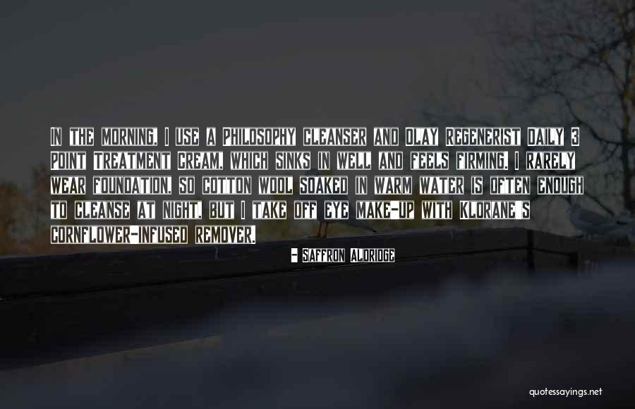 Regenerist Night Quotes By Saffron Aldridge Regenerist Night Quotes By Saffron Aldridge