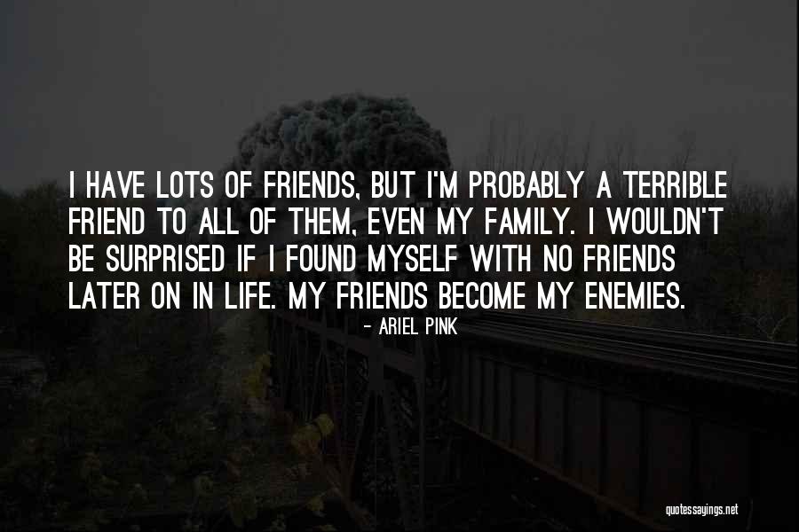 Regeneron Quotes By Ariel Pink Regeneron Quotes By Ariel Pink