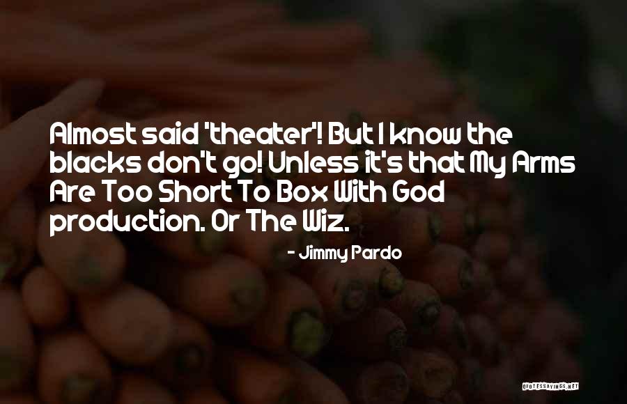 Regenmantel Aus Quotes By Jimmy Pardo Regenmantel Aus Quotes By Jimmy Pardo