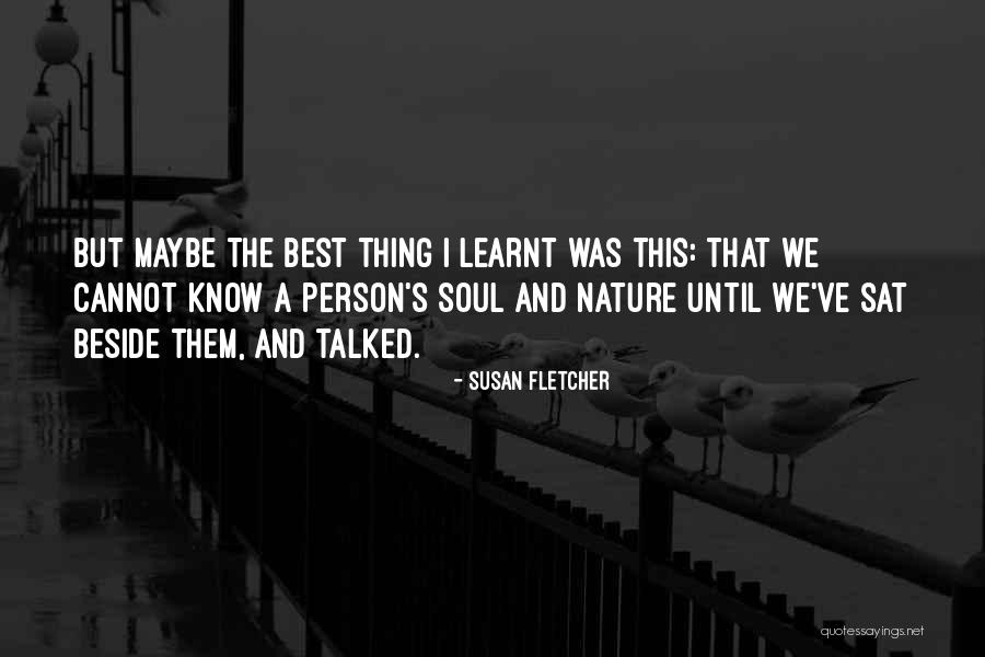 Regenmantel Hund Quotes By Susan Fletcher Regenmantel Hund Quotes By Susan Fletcher