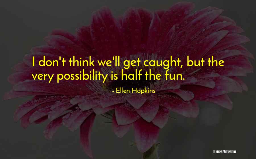 Regentropfen Zum Quotes By Ellen Hopkins Regentropfen Zum Quotes By Ellen Hopkins