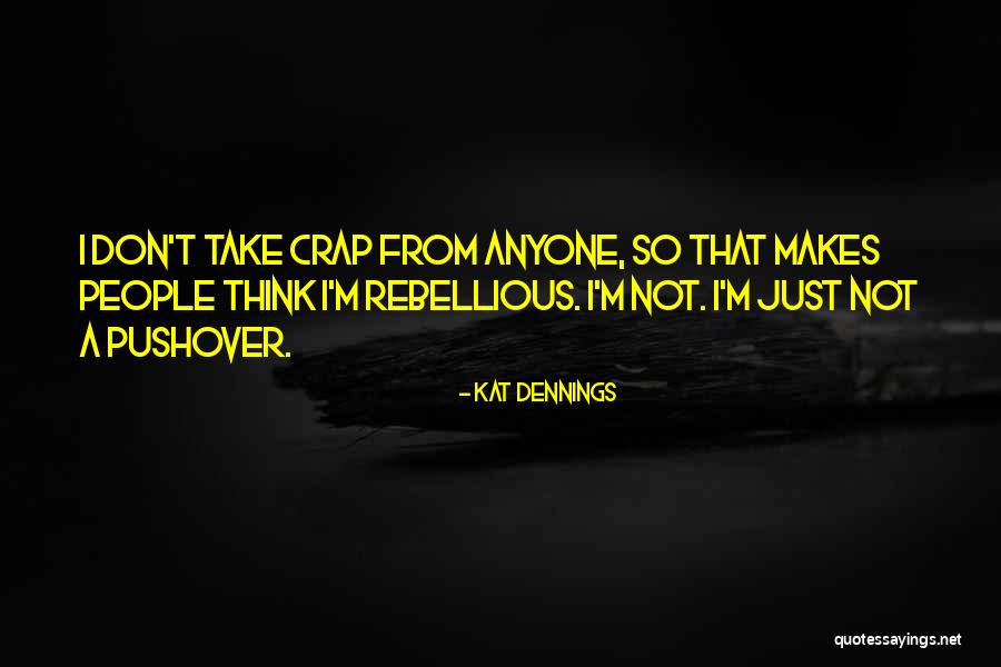 Regents Quotes By Kat Dennings Regents Quotes By Kat Dennings