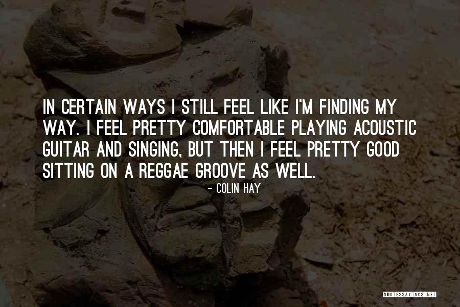 Reggae Quotes By Colin Hay