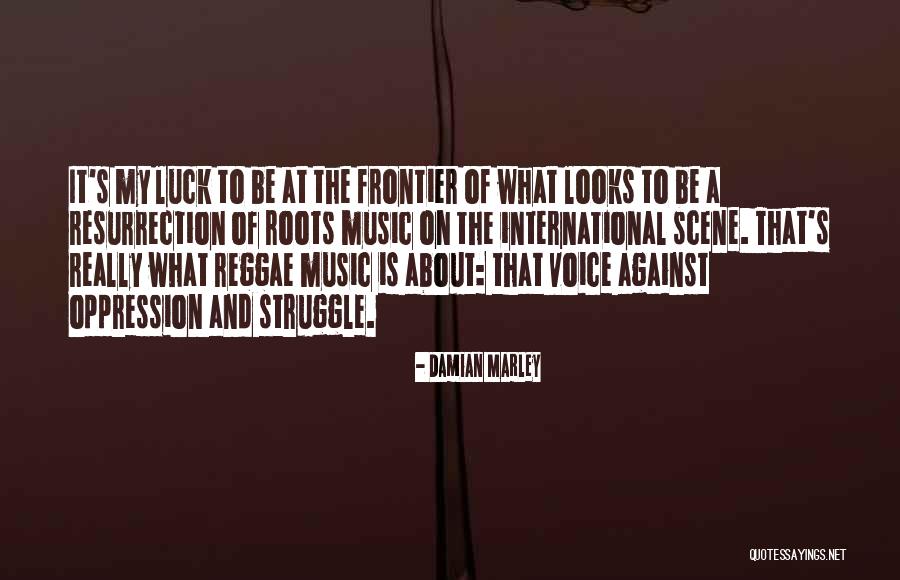 Reggae Quotes By Damian Marley