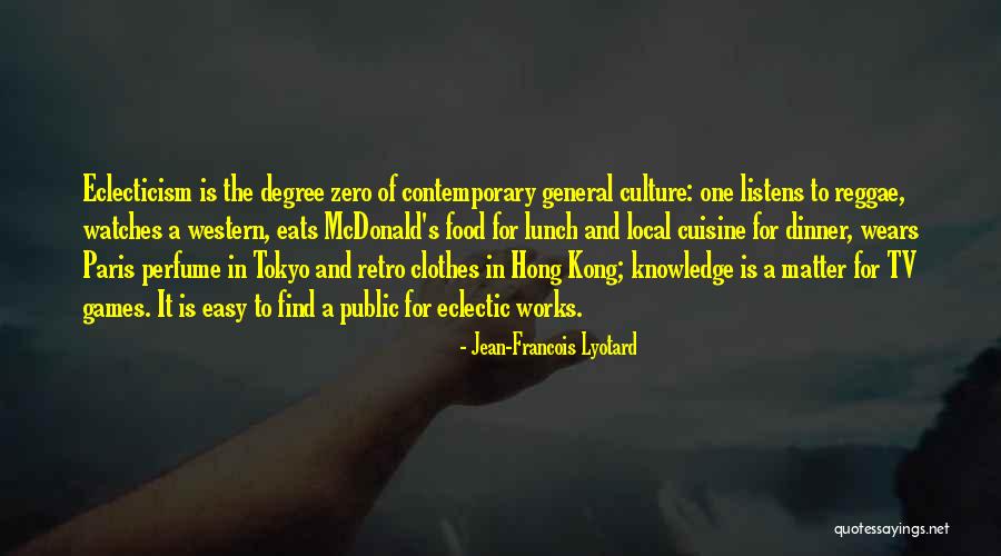 Reggae Quotes By Jean-Francois Lyotard