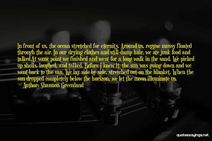 Reggae Quotes By Shannon Greenland