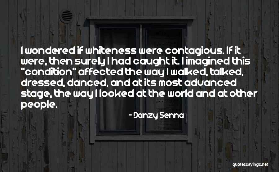 Reggiani Patrizia Quotes By Danzy Senna Reggiani Patrizia Quotes By Danzy Senna