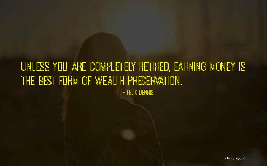 Reggiani Patrizia Quotes By Felix Dennis Reggiani Patrizia Quotes By Felix Dennis