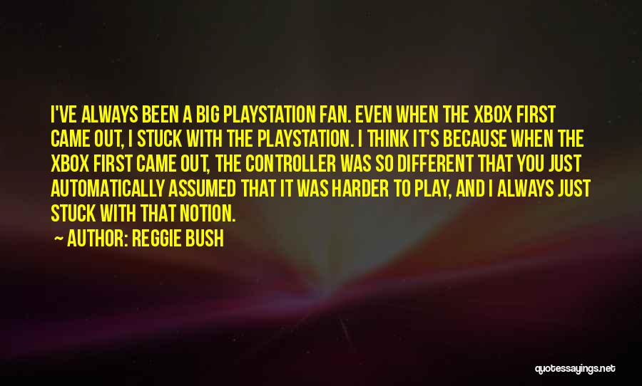 Reggie Bush Quotes 788774