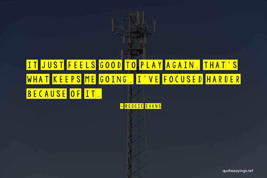 Reggie Evans Quotes 2183942 Reggie Evans Quotes 2183942