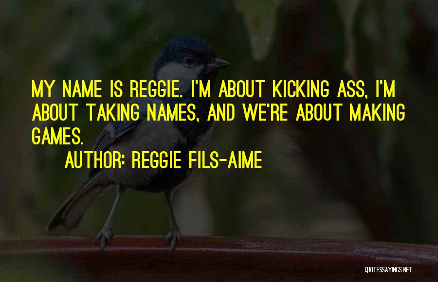 Reggie Fils-Aime Quotes 567975