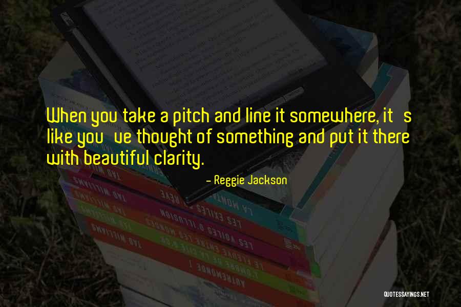 Reggie Jackson Quotes 1304562