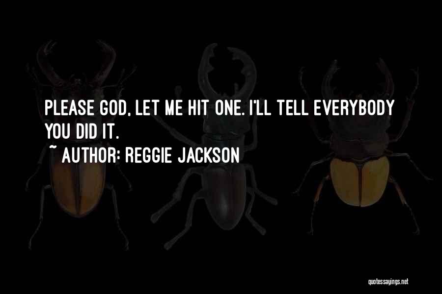 Reggie Jackson Quotes 1409037