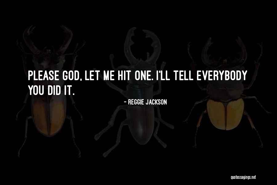 Reggie Jackson Quotes 1409037