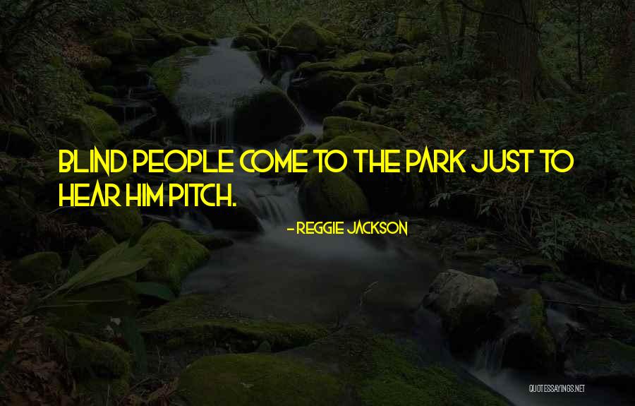 Reggie Jackson Quotes 1930722