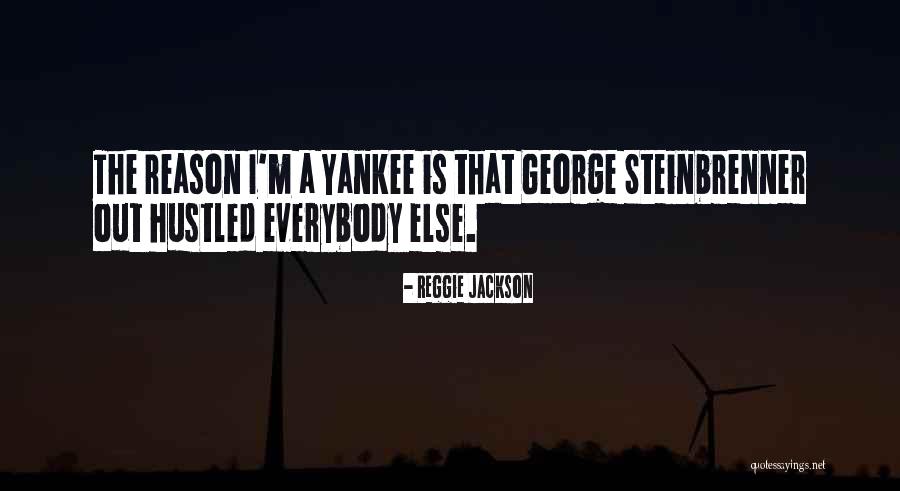 Reggie Jackson Quotes 463747