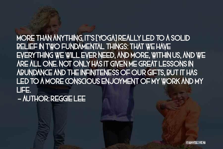 Reggie Lee Quotes 1118752