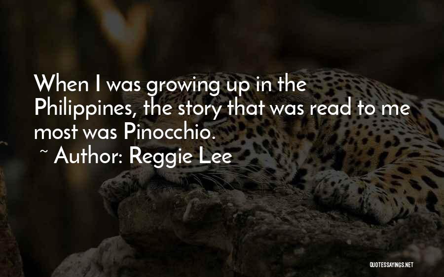 Reggie Lee Quotes 1315036